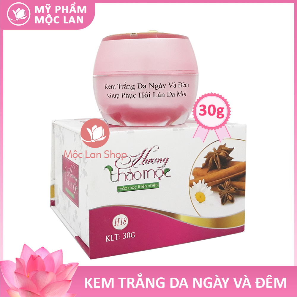 Kem dưỡng trắng da mặt ngày và đêm mờ nếp nhăn chống nắng SPF 45 se khít lỗ chân lông phục hồi làn da mới - Kem Hương Thảo Mộc 30g - Mỹ phẩm Mộc Lan