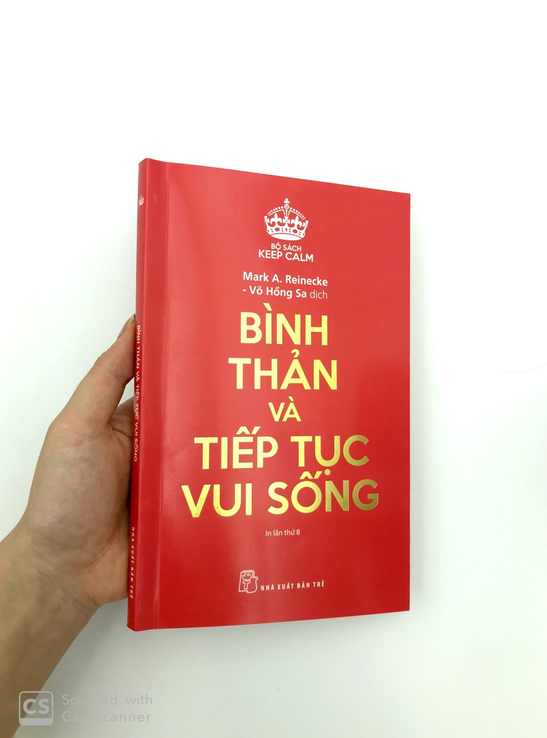 Fahasa - Bình Thản Và Tiếp Tục Vui Sống - Keep Calm (Tái Bản 2019)