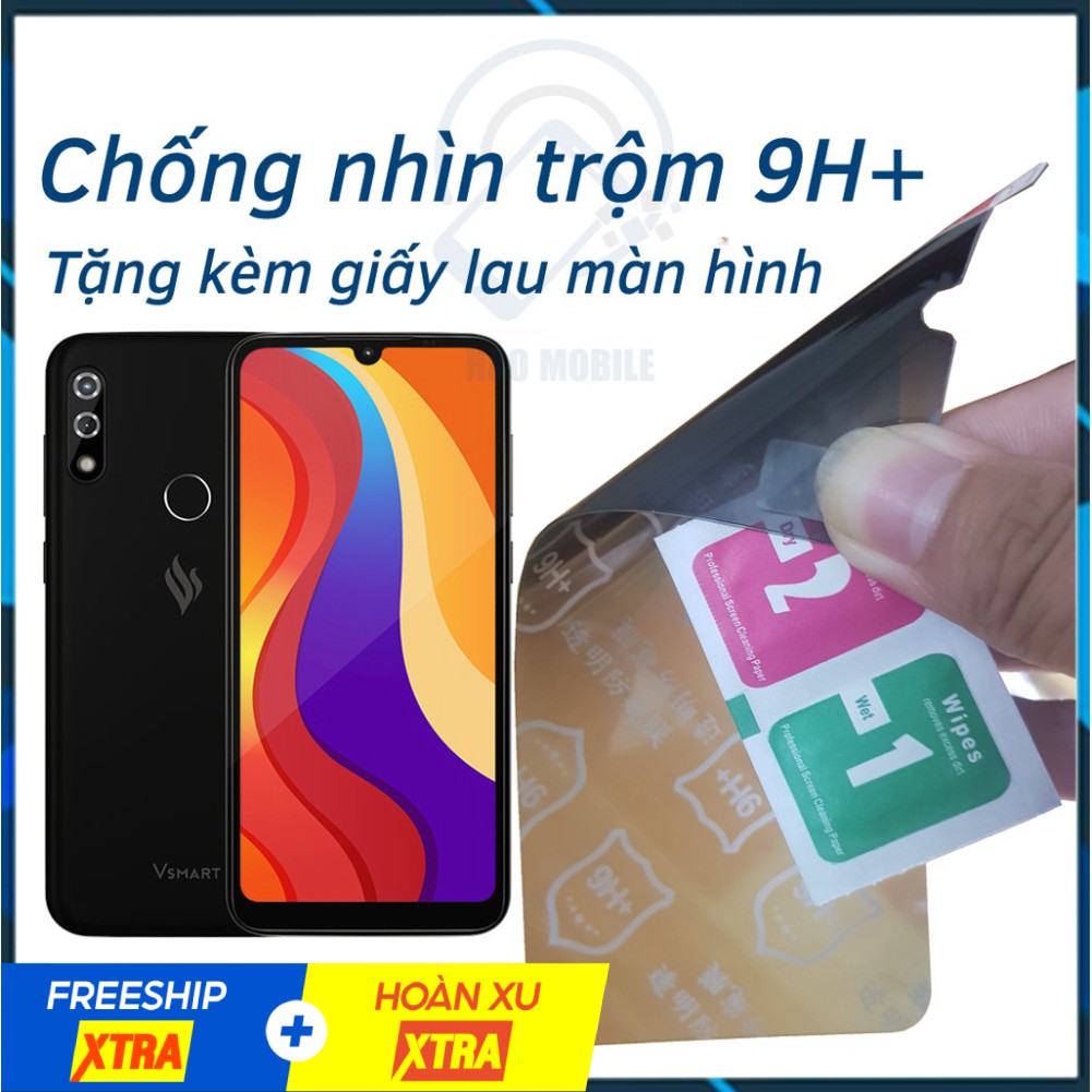 Dán chống nhìn trộm Vsmart Star, Star 3, Star 4 - Dán cường lực dẻo nano 9H+