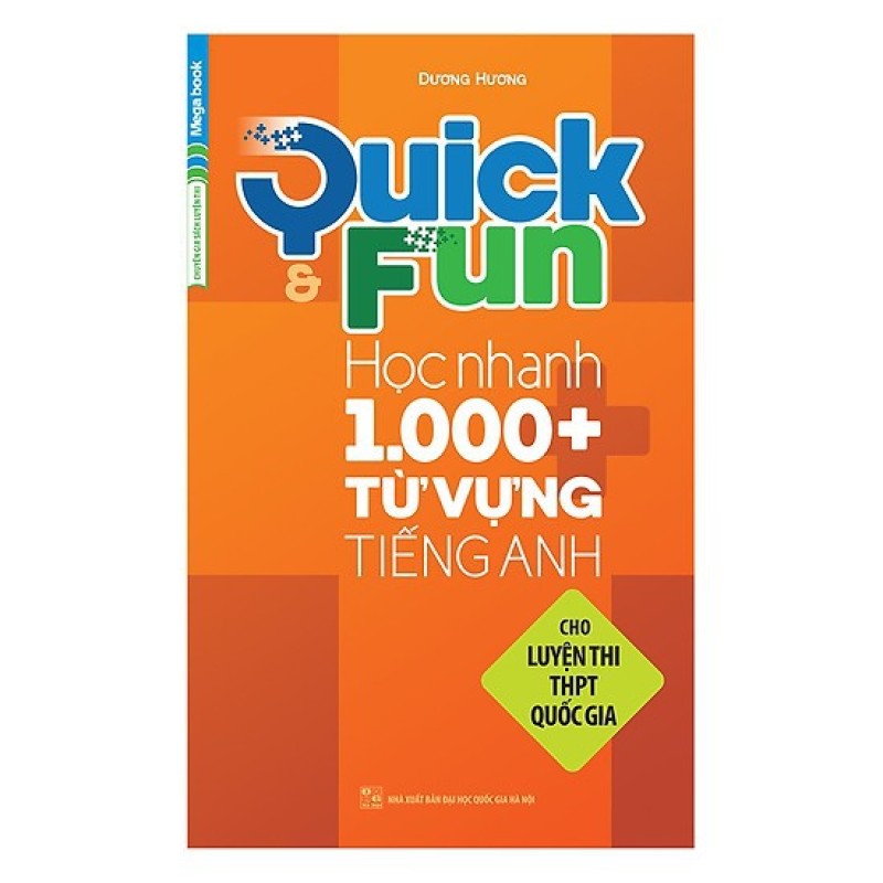 Sách - Quick And Fun Học Nhanh 1000+ Từ Vựng Tiếng Anh (Cho Luyện Thi Thpt Quốc Gia) - 430