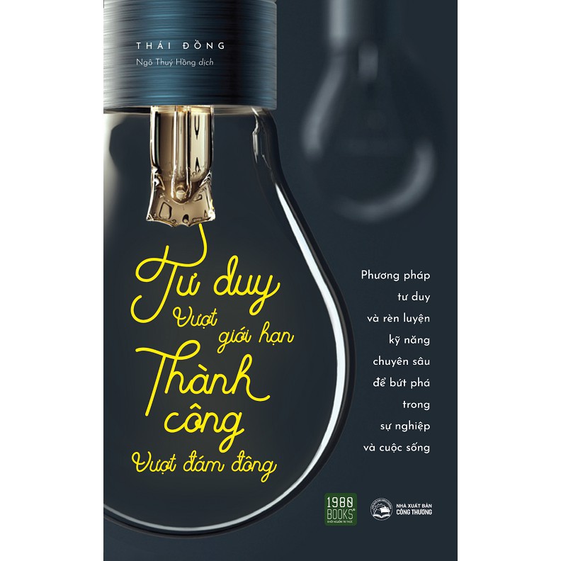 Sách - tư duy vượt giới hạn, thành công vượt đám đông