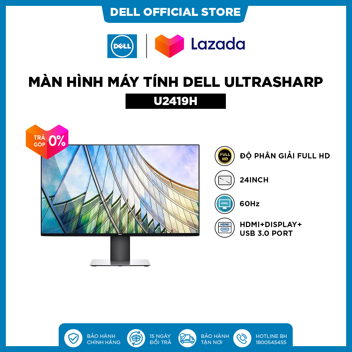 TRẢ GÓP 0%_FREESHIP| Màn Hình Máy Tính Dell Ultrasharp U2419H 24inch FullHD IPS 60Hz 8ms HDMI+Display+USB 3.0 Port