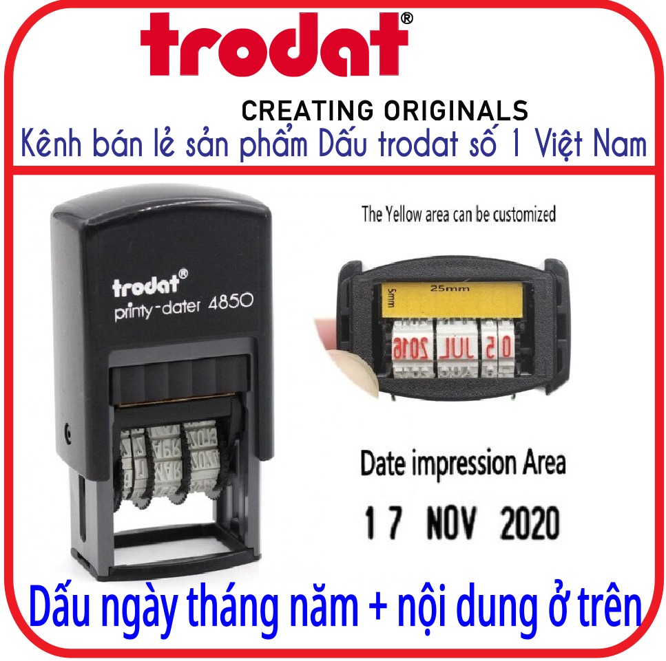 Dấu ngày tháng năm + nội dung phía trên (Trodat 4850)
