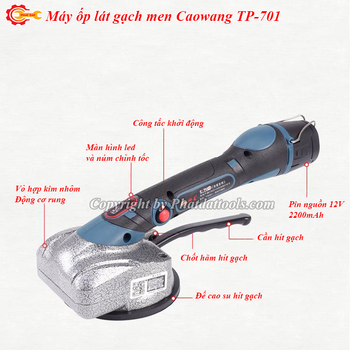 Máy ốp lát gạch Caowang TP701-2 chức năng đầm rung+hít gạch-Pin 2200mAh