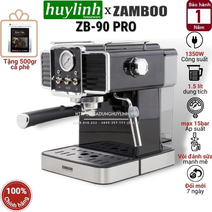 Máy pha cà phê Zamboo ZB-90 Pro - Tặng 500 gram cf [Mẫu mới 2020]