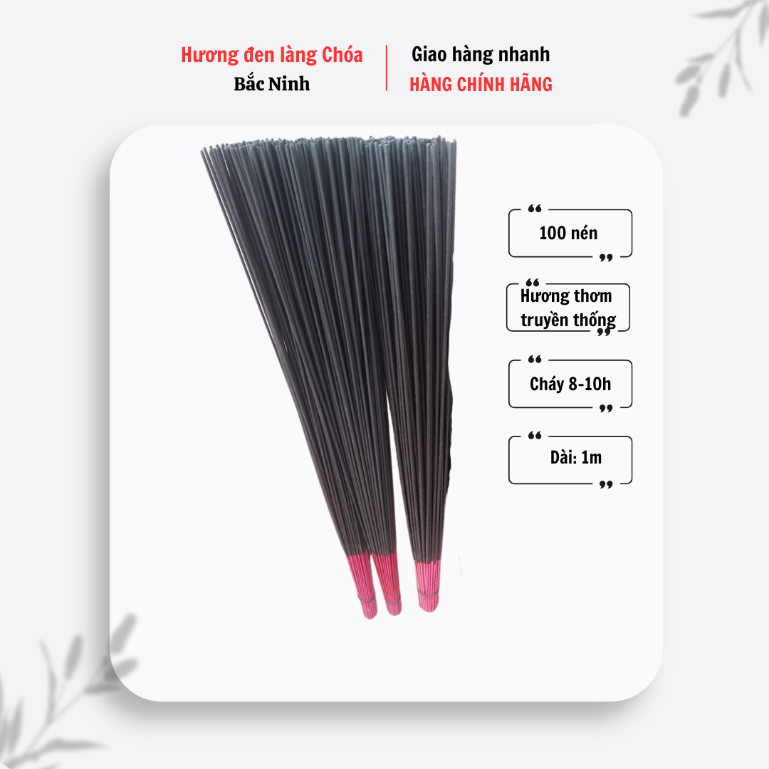 Hương đen làng Chóa (100 nén 100cm_se tay )