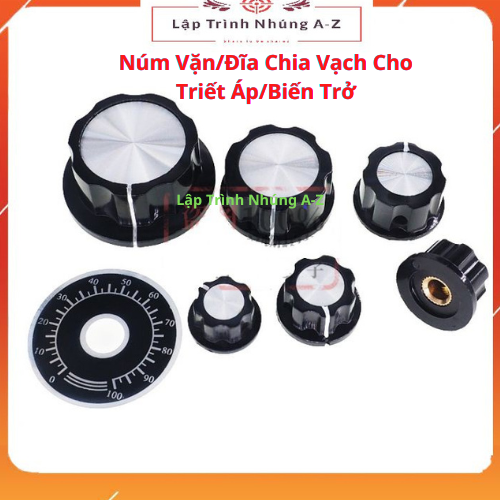 Núm vặn/đĩa chia vạch cho triết áp/biến trở