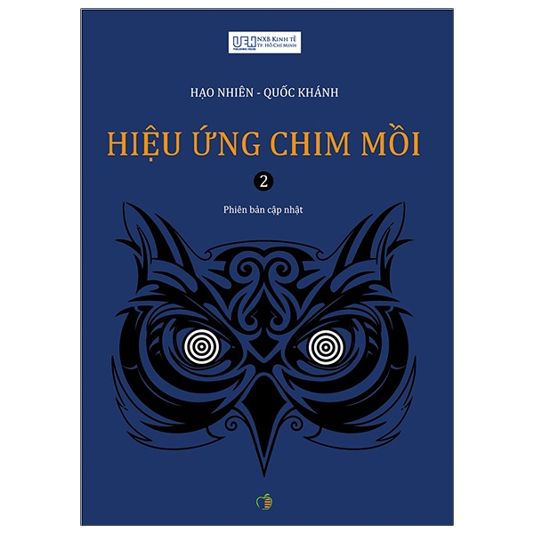 Fahasa - Hiệu Ứng Chim Mồi (Tập 2) - Tái Bản 2021