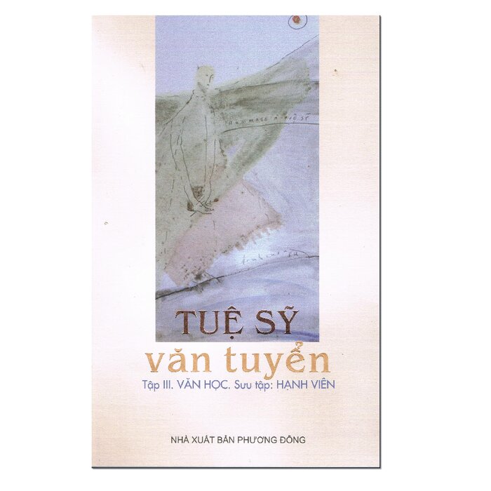Tuệ sỹ văn tuyển - tập iii: văn học