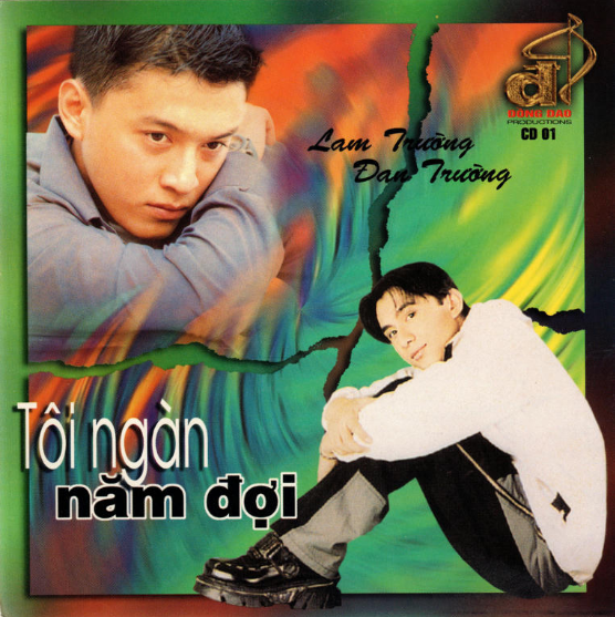 Tôi ngàn năm đợi - lam trường - đan trường 1