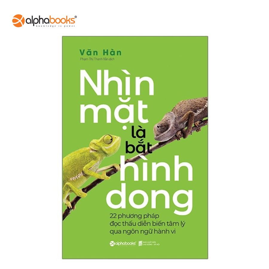 Sách Alphabooks - Nhìn Mặt Là Bắt Hình Dong
