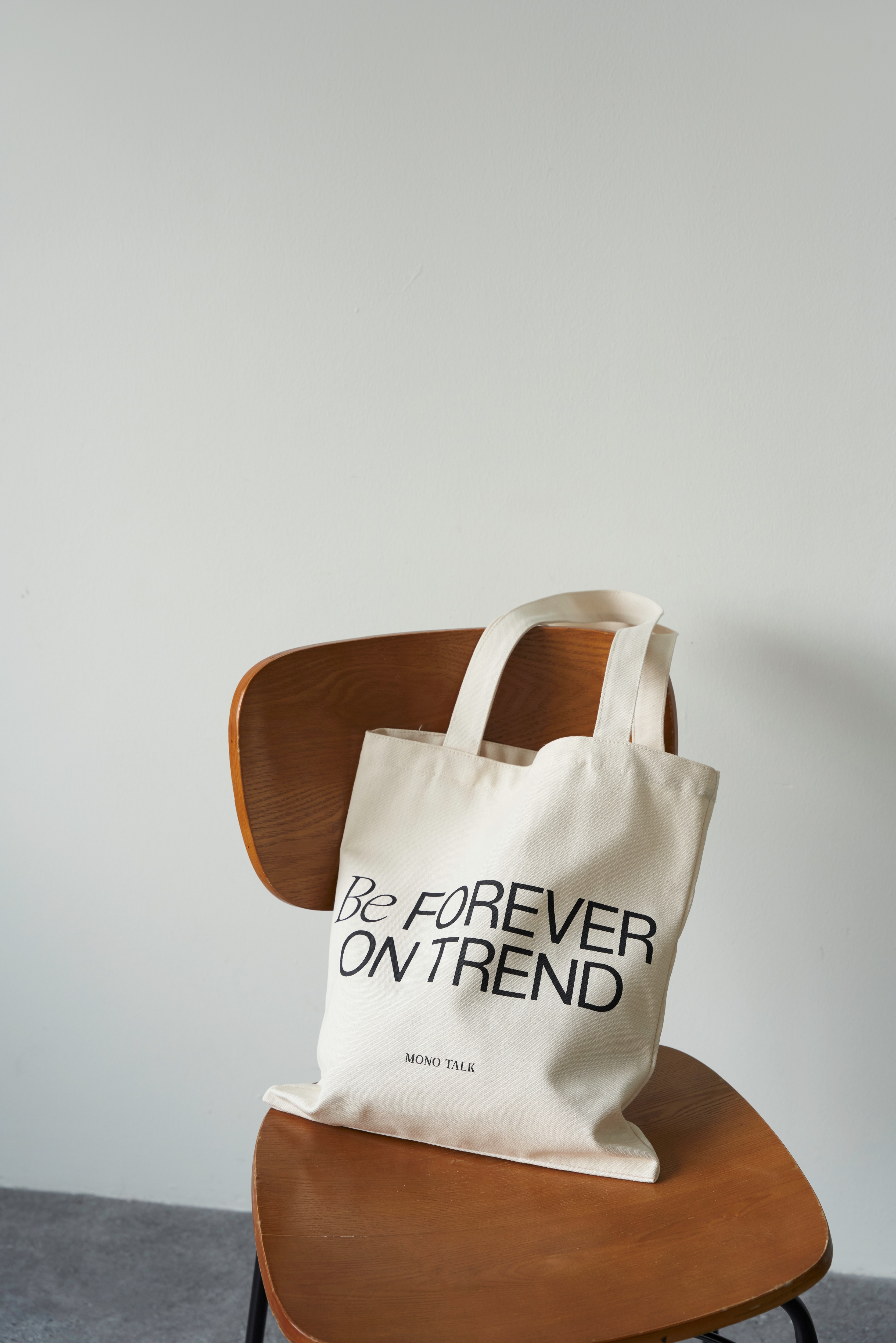 Túi Tote MONO TALK Be Forever On Trend