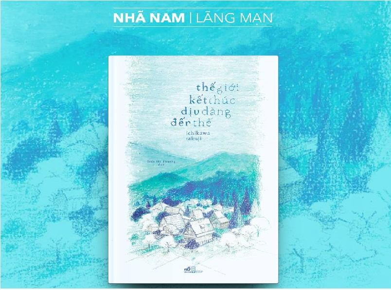 Thế Giới Kết Thúc Dịu Dàng Đến Thế