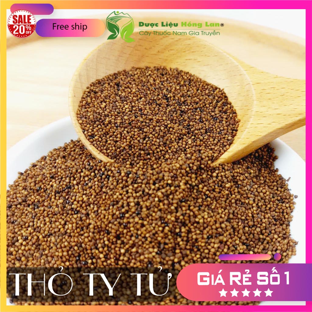 [FreeshipMAX] ✅[THƯỢNG HẠNG] 100g Thỏ Ty Tử đẹp loại 1 - (Hàng chính hãng)