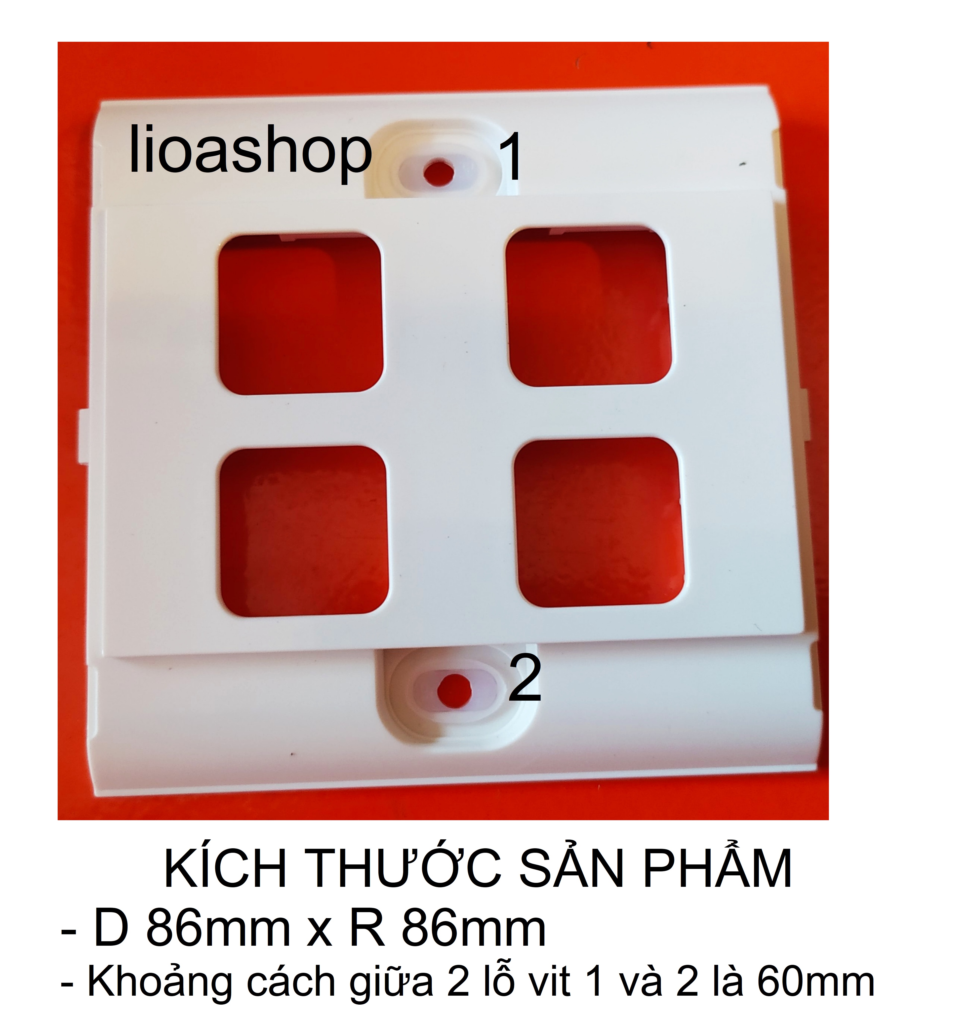 MẶT 4,5,6 LỖ VUÔNG LiOA - HÌNH VUÔNG