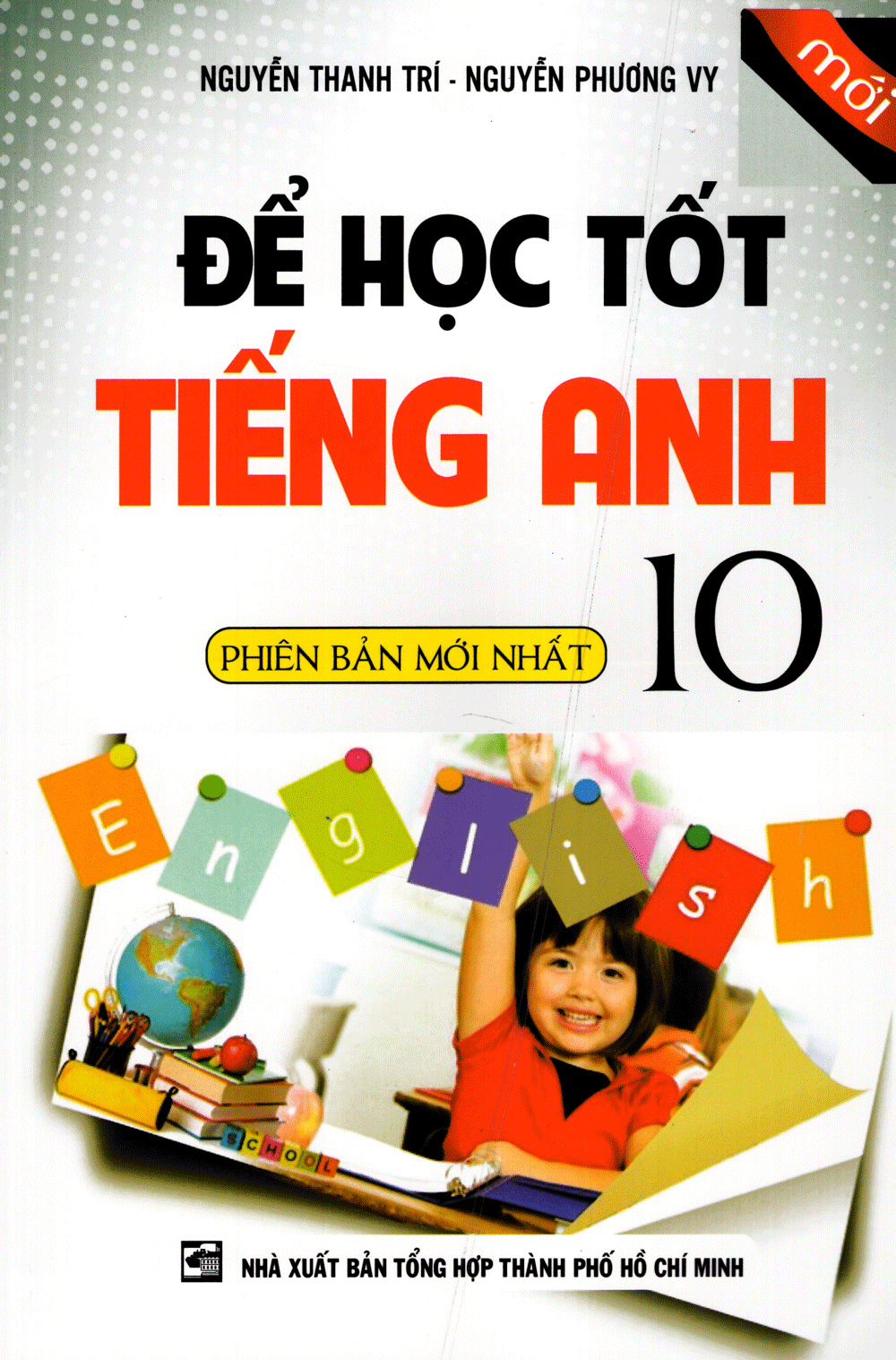 Fahasa - để học tốt tiếng anh lớp 10
