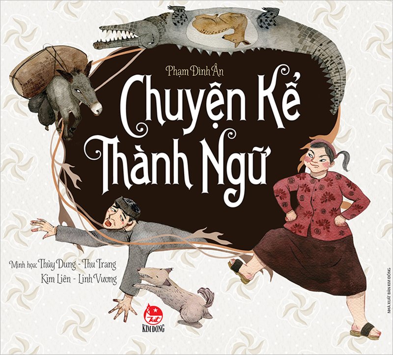 Kim Đồng - Chuyện kể thành ngữ