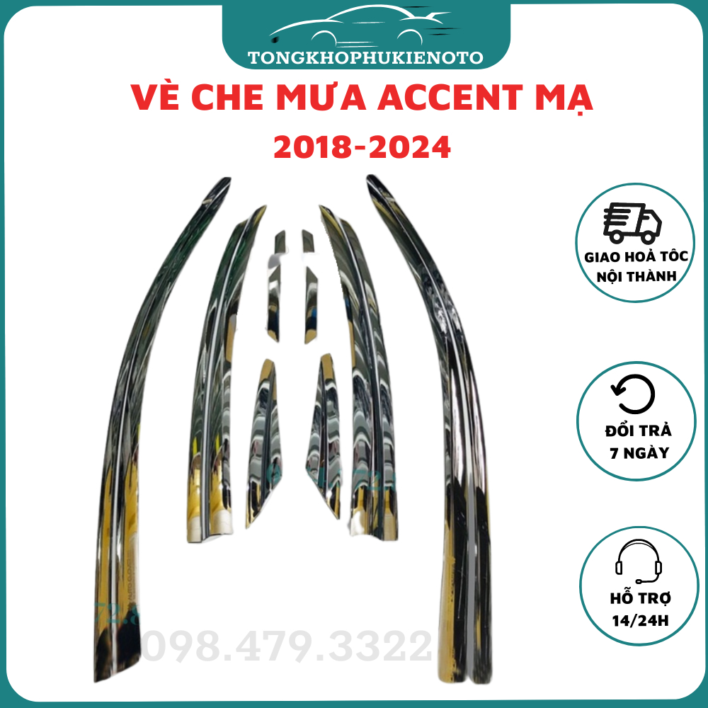Vè che mưa xe hyundai accent 2018 - 2023,2024 mẫu mạ crom cao cấp