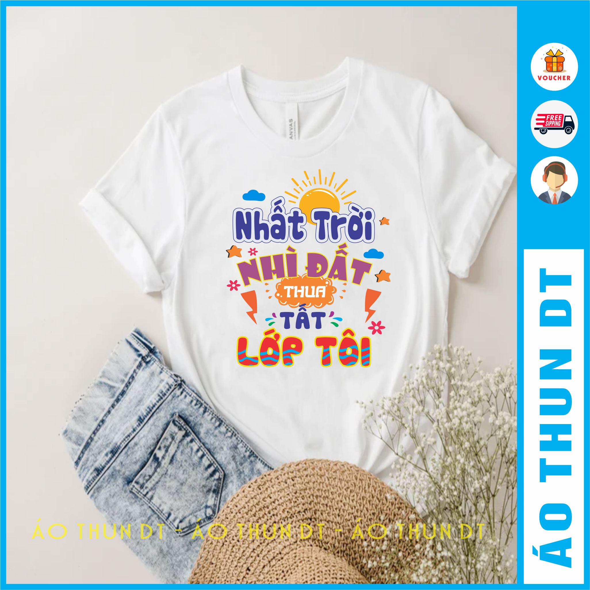 Áo lớp - Nhất trời Nhì đất Thua tất lớp Tôi