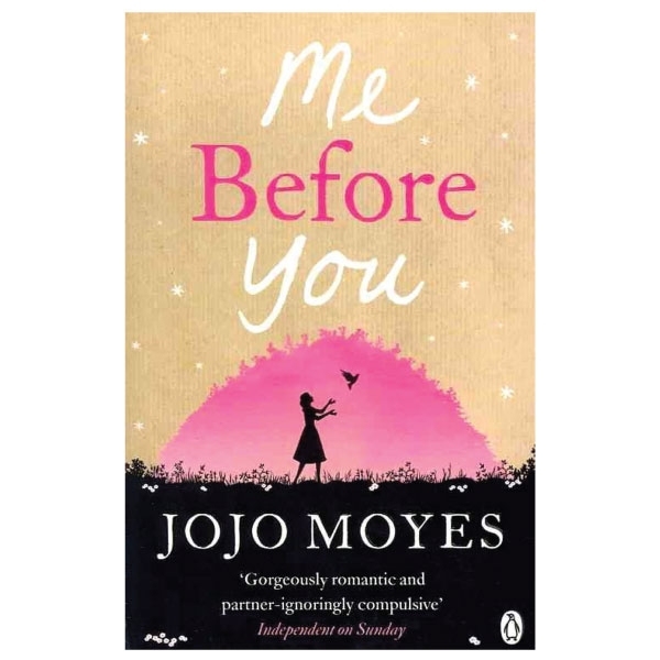 Me Before You ( Jojo Moyes )