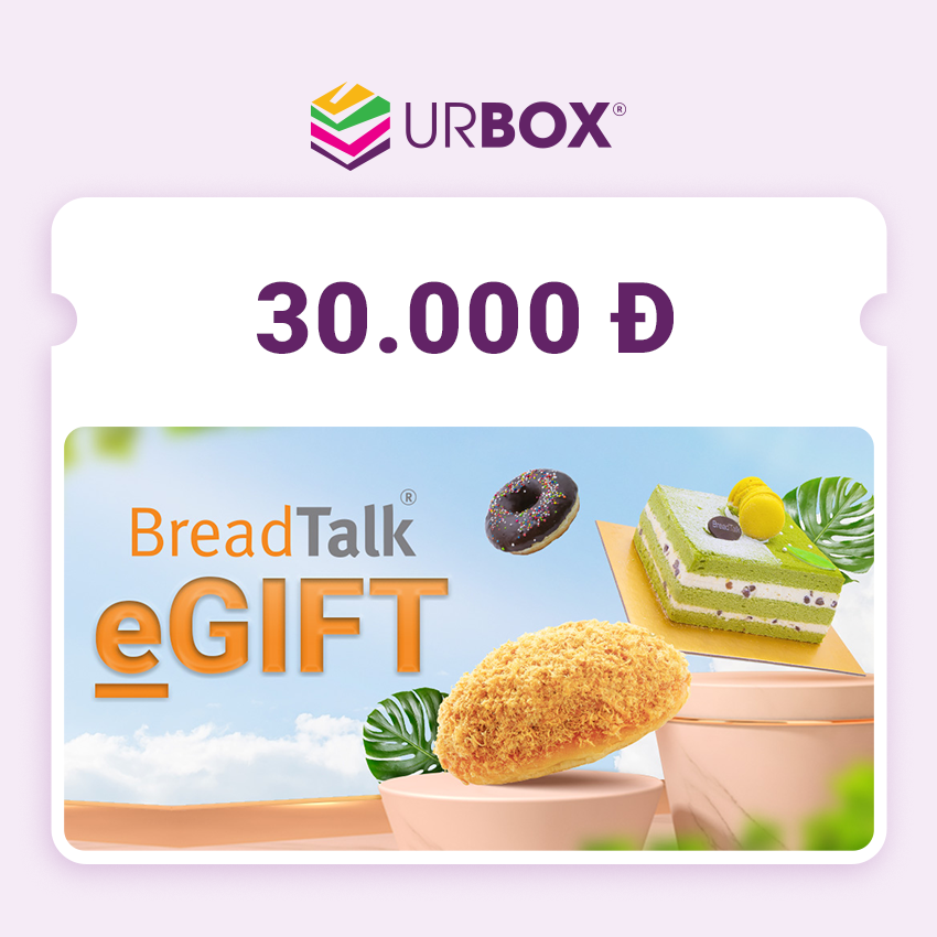 [BreadTalk | UrBox] Evoucher mệnh giá 30,000đ