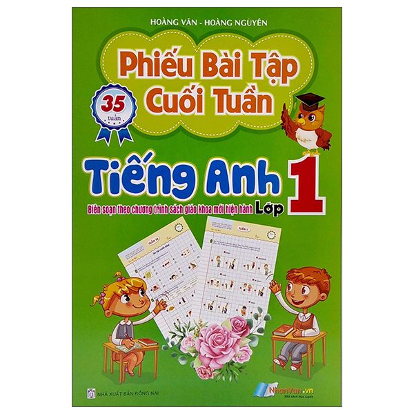 Fahasa - Phiếu Bài Tập Cuối Tuần - Tiếng Anh Lớp 1 (Biên Soạn Theo SGK Mới Hiện Hành)