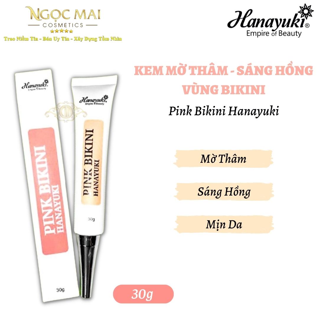Kem Mờ Thâm, Dưỡng Sáng Hồng Vùng Bikini Hanayuki Pink Bikini Chính Hãng