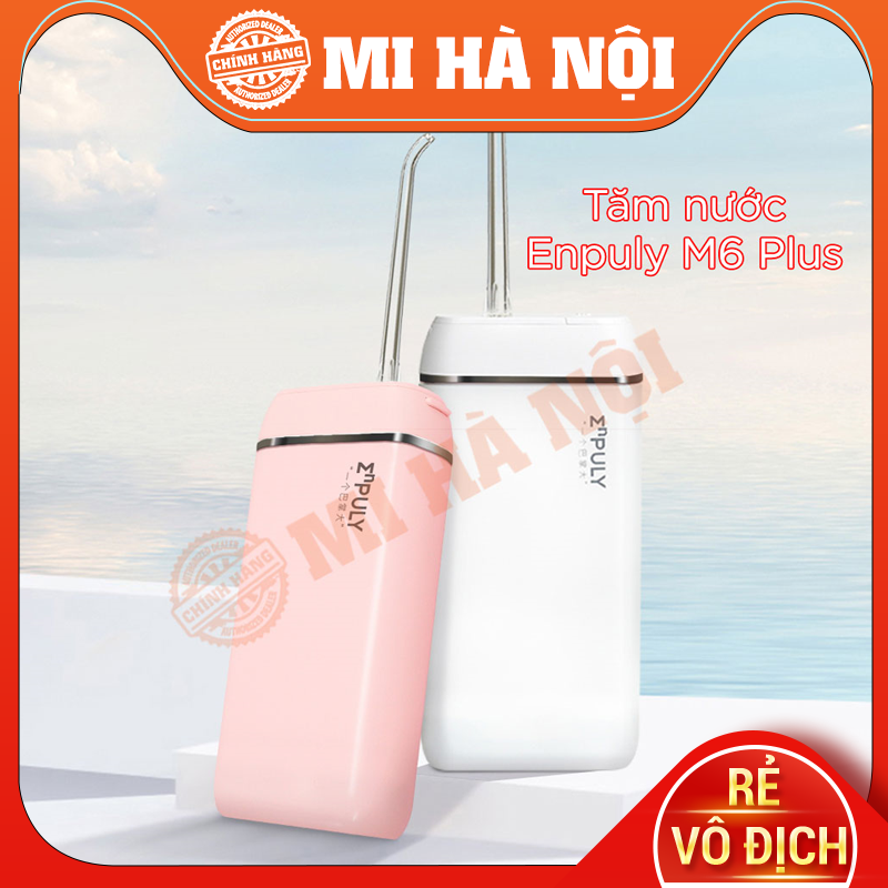 Máy tăm nước ENPULY M6 Plus