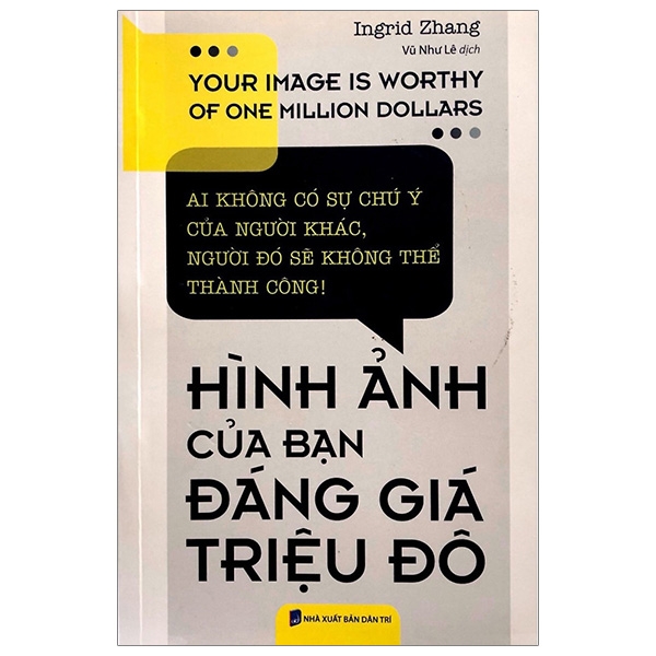 Fahasa - Hình Ảnh Của Bạn Đáng Giá Triệu Đô (Tái Bản 2019)