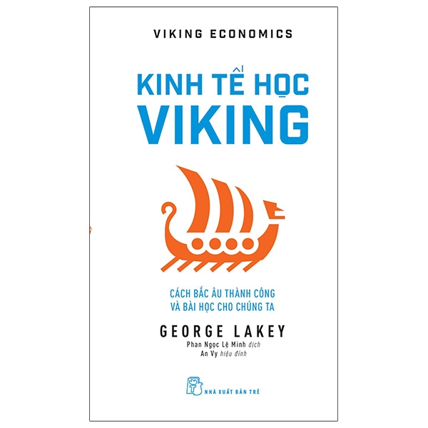 Fahasa - kinh tế học viking: cách bắc âu thành công và bài học cho chúng ta - viking economics