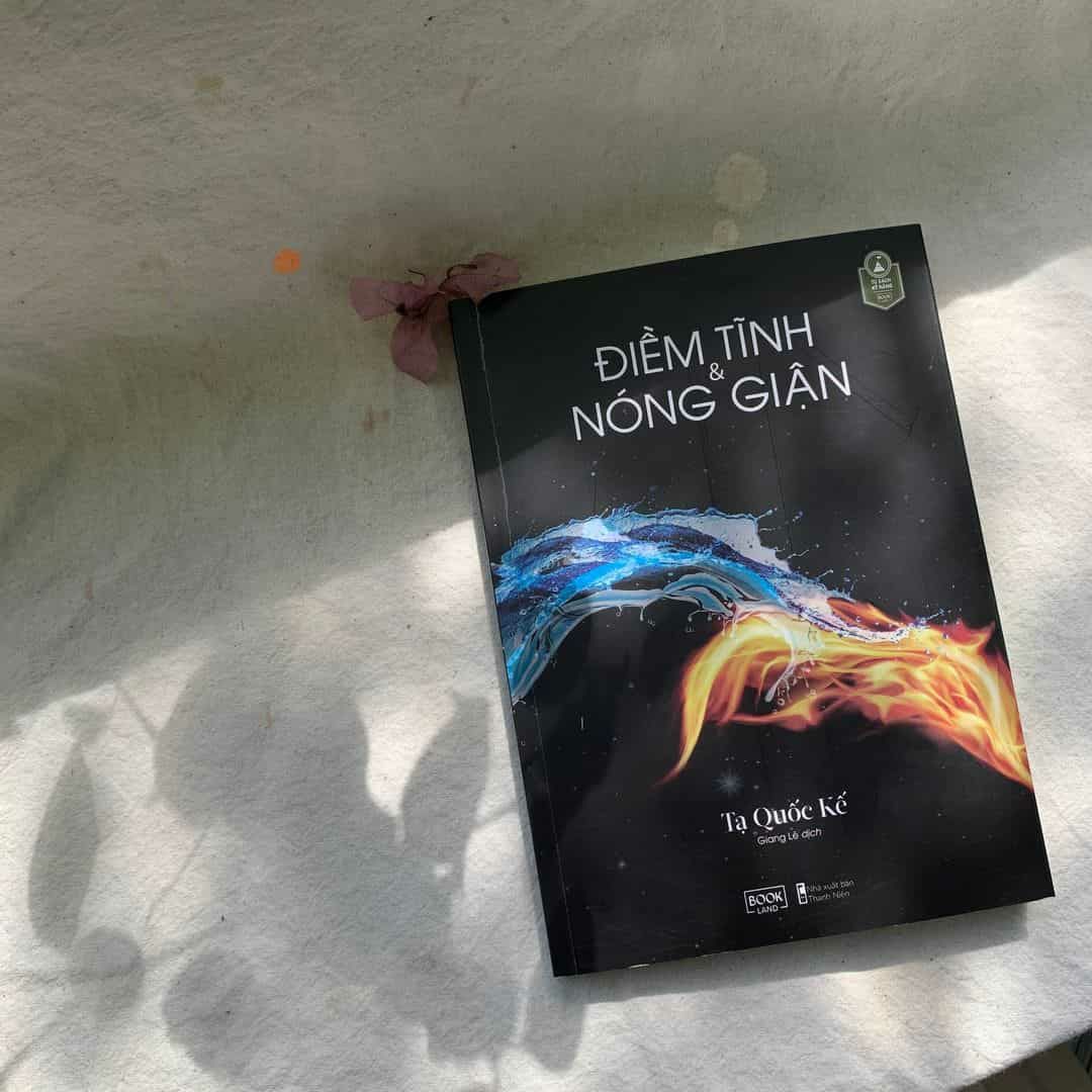 Điềm Tĩnh & Nóng Giận