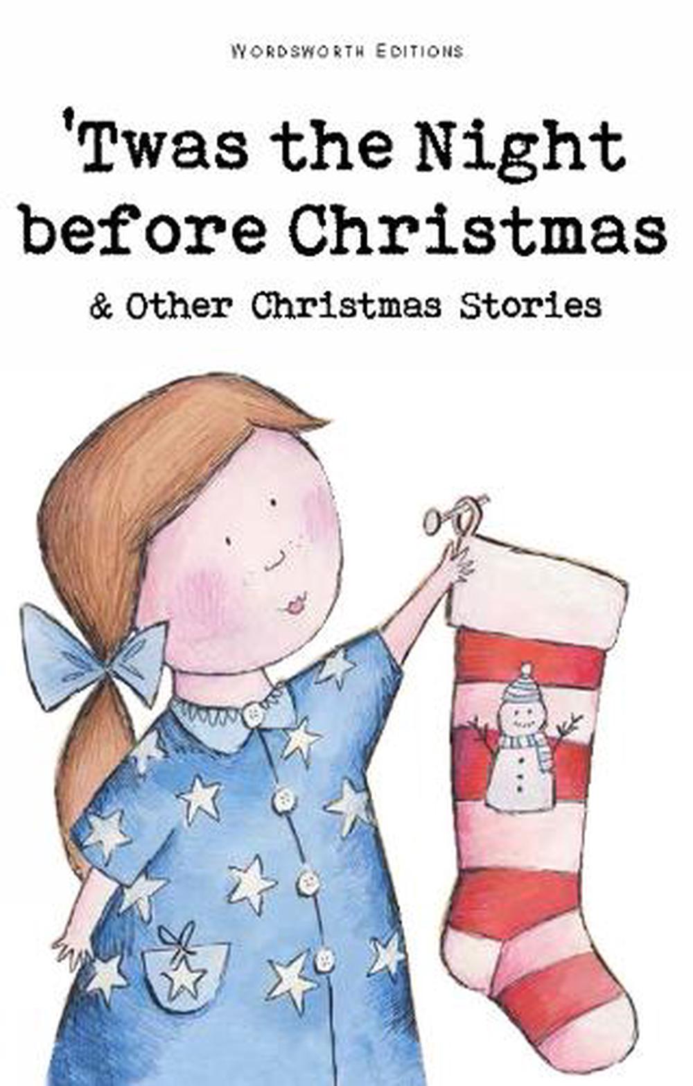 T'was The Night Before Christmas and Other Christmas Stories