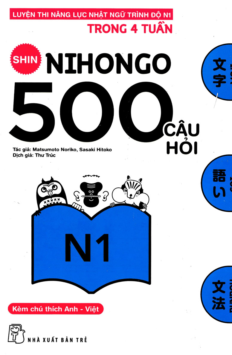 Shin nihongo - 500 câu hỏi luyện thi năng lực nhật ngữ trình độ n1