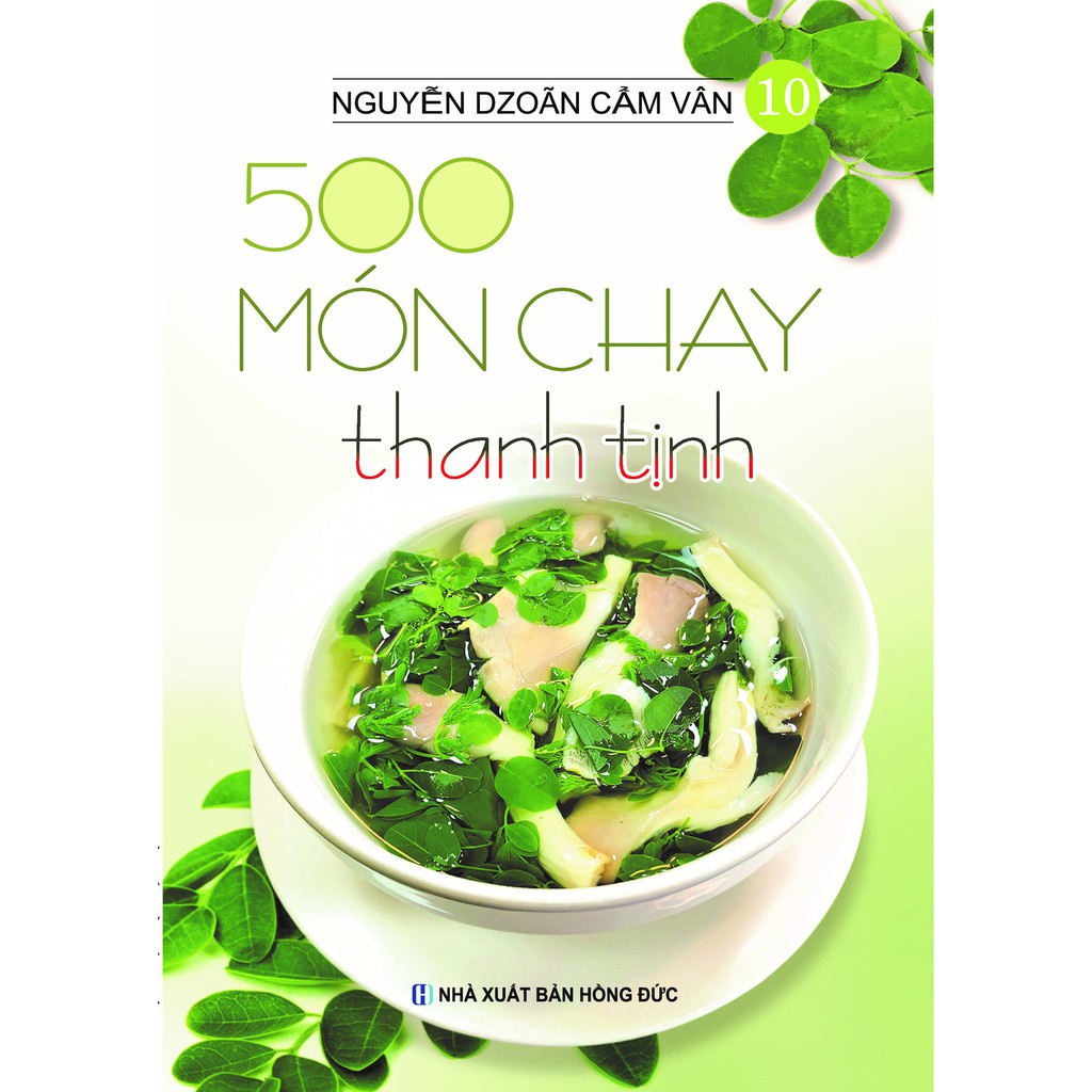 Sách - 500 món chay thanh tịnh - tập 10