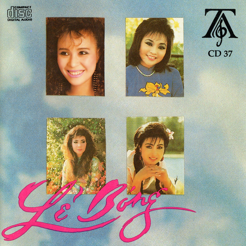 Thúy anh cd037 - lẻ bóng - ngọc lan, băng châu, hương lan, lưu hồng