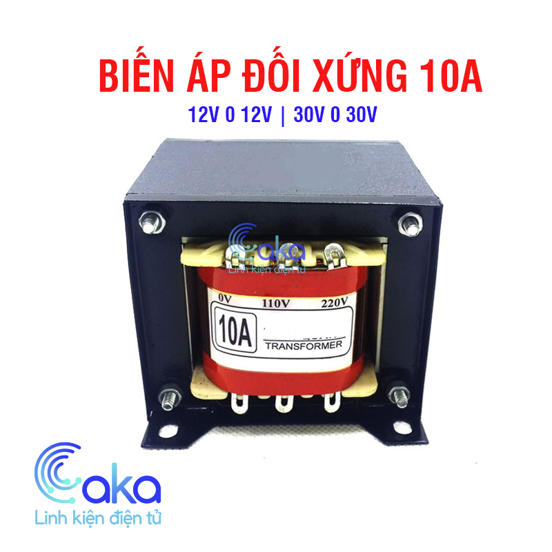 Biến áp 10A Đối xứng 12V 0 12V 30V 0 30V vôn đôi