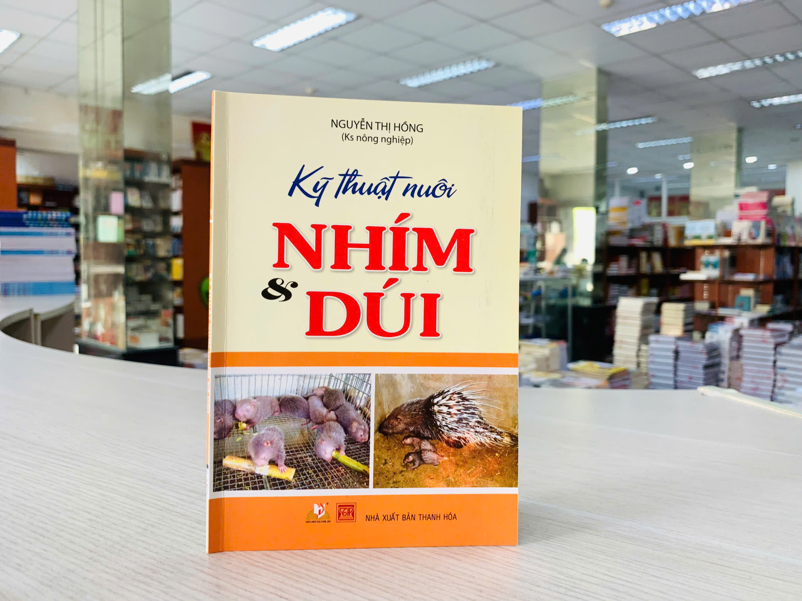 Sách - Kỹ Thuật Nuôi Nhím Và Dúi - Vanlangbooks