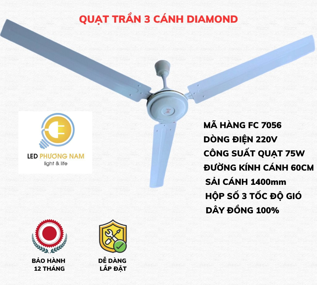 QUẠT TRẦN 3 CÁNH 70w/100W TIẾT KIỆM ĐIỆN DIAMOND