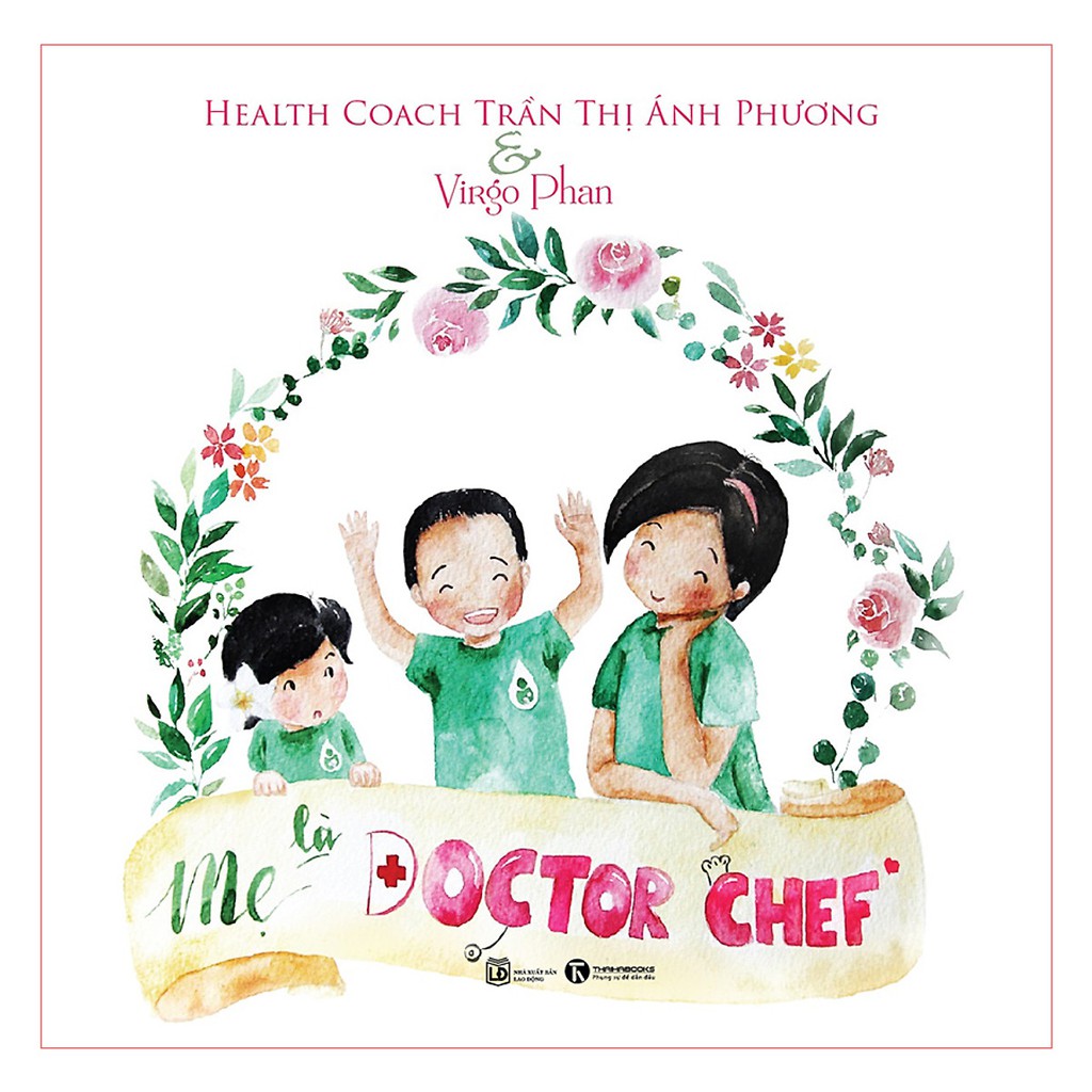 Sách - Mẹ Là Doctor Chef
