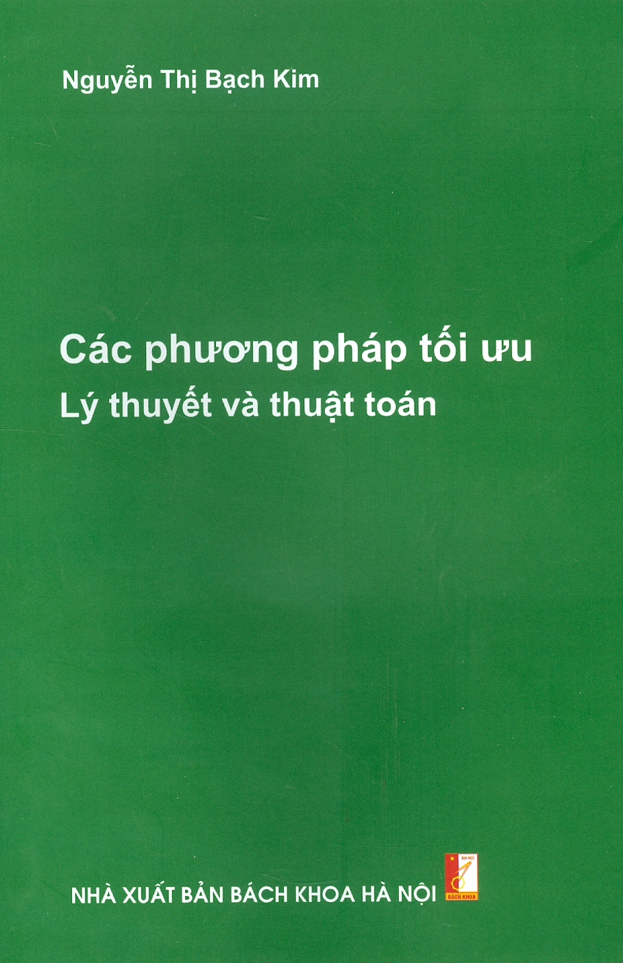 Các phương pháp tối ưu - lý thuyết và thuật toán