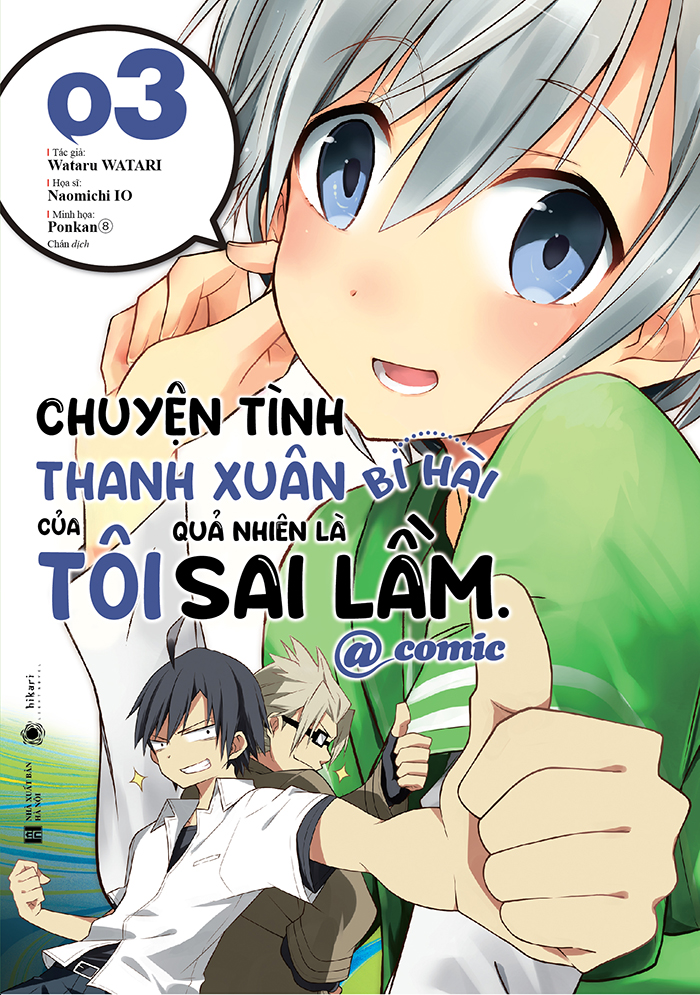Sách - Chuyện tình thanh xuân bi hài của tôi quả nhiên là sai lầm @comic tập 3