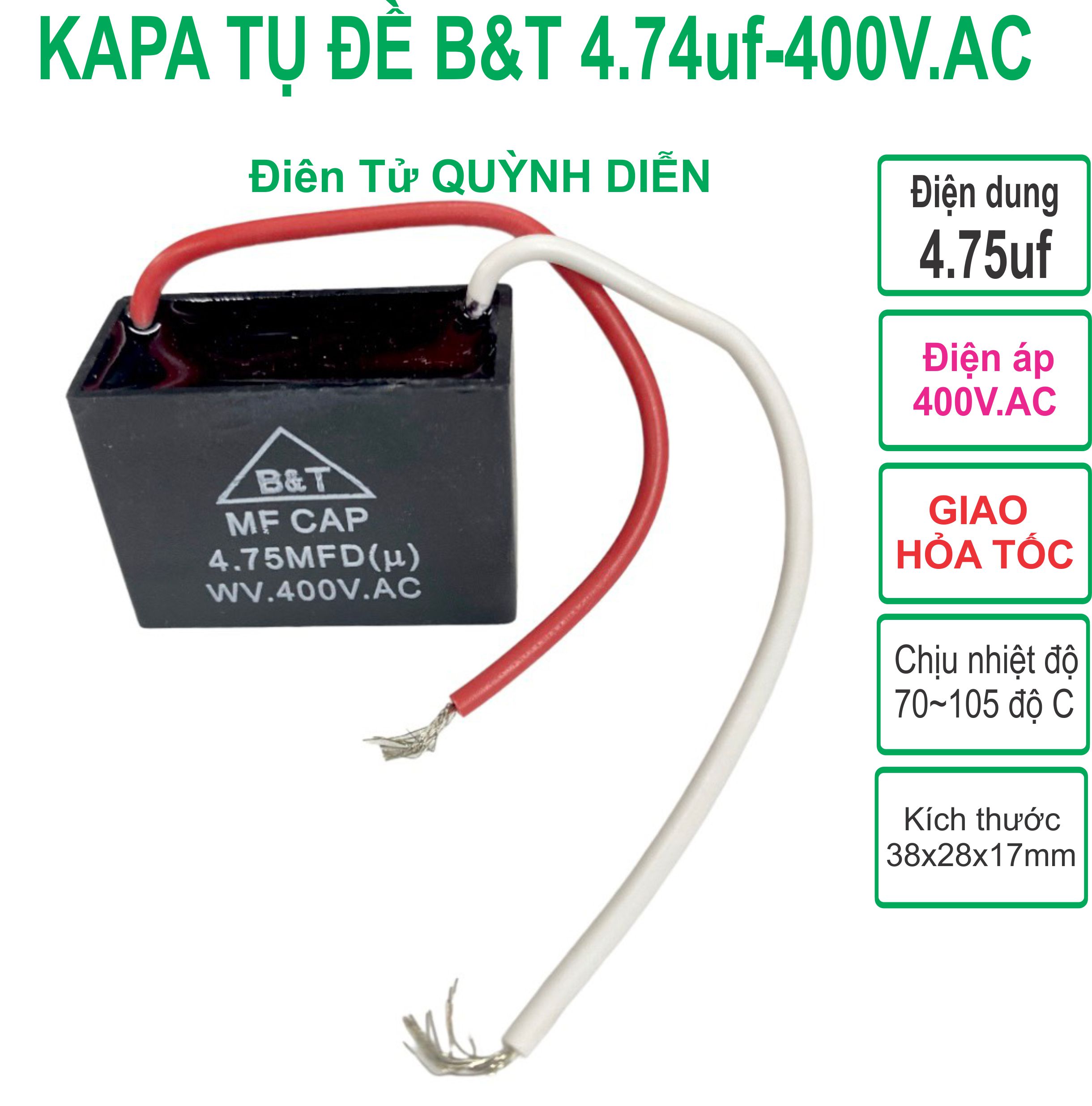 Capa tụ quạt - kapa đề ngậm b&t 4.75uf 400v.ac - linhkien hd