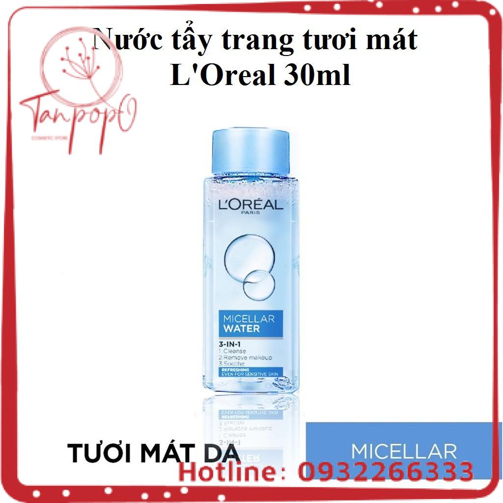Nước tẩy trang Loreal - L'Oreal Paris tươi mát 30ml