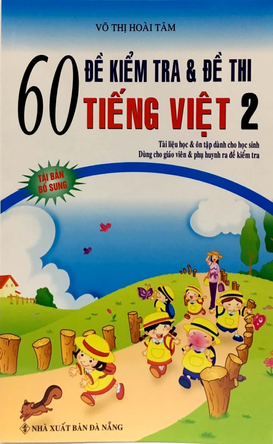 Fahasa - 60 Đề Kiểm Tra & Đề Thi Tiếng Việt Lớp 2