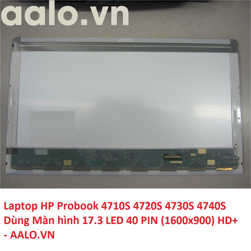 Màn hình laptop hp probook 4710s 4720s 4730s 4740s