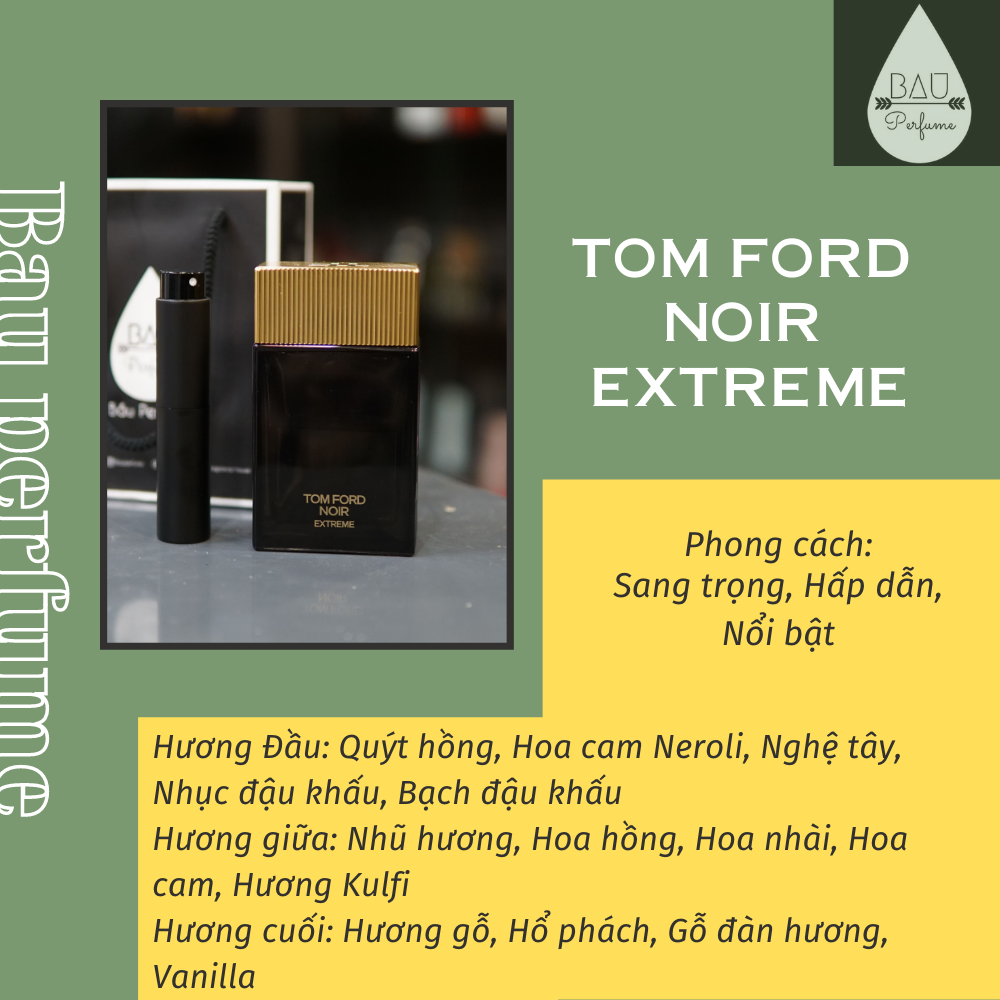 [Authentic] nước hoa nam cao cấp Tom Ford Noir Extreme