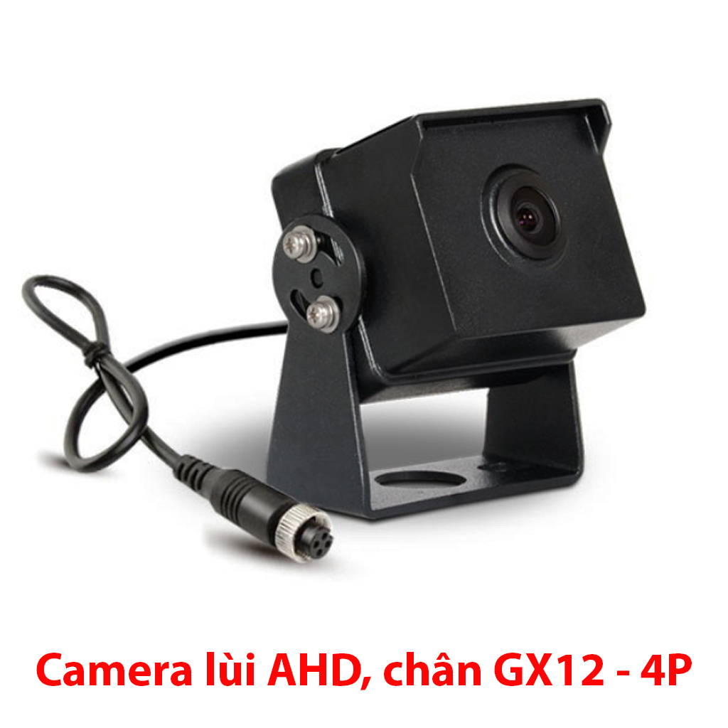 Camera giám sát hành trình, tài xế cho xe tải, xe khách, chân kết nối GX12-4P, công nghệ AHD, dùng cho các đầu SD-MDVR, đầu camera Navicom, VIETTEL