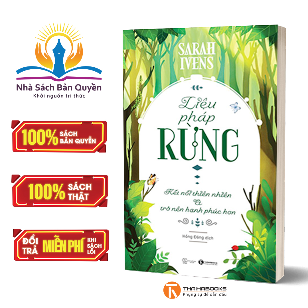 Sách - Liệu pháp rừng – Kết nối thiên nhiên và trở nên hạnh phúc hơn