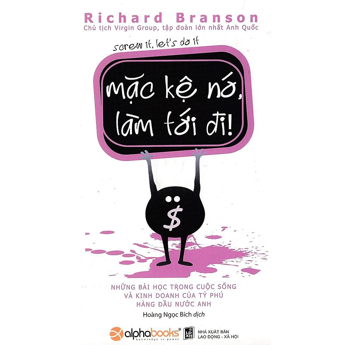 Sách -  Mặc kệ nó làm tới đi