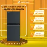 GR-RT234WE-PMV(52) - Tủ lạnh Toshiba Inverter 180 lít GR-RT234WE-PMV(52) -  GIAO TOÀN QUỐC - FREESHIP HCM